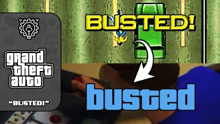 "BUSTED!" in GTA Games (Evolution)