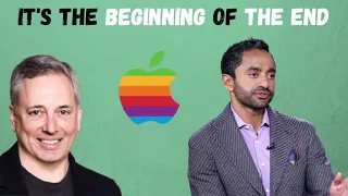David Sacks & Chamath Palihapitiya on Apple