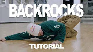 Backrocks Tutorial - 3 Backrock Moves (Breaking)