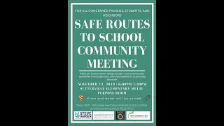 Safe Routes to School Community Meeting (Nov 12, 2019)
