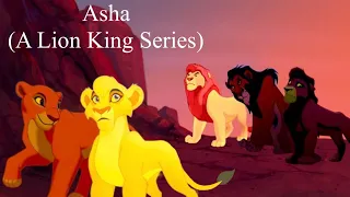 Asha (A Lion King Series) - Part 3 Falling in Love