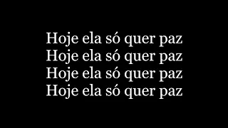 Projota - Ela Só Quer Paz ( letra )