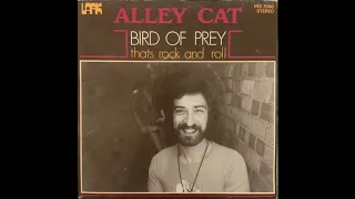 Alley Cat - Bird Of Prey (UK Junkshop Glam 74)