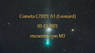 encuentro del cometa C/2021 A1 (Leonard) y M3
