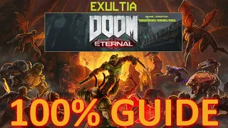 DOOM Eternal: Exultia - 100% Guide | No Commentary, No Nonsense Walkthrough
