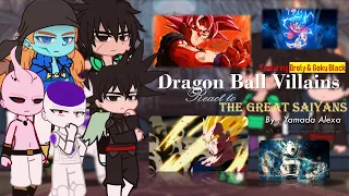 Past Dragon Ball Villains react to Future Saiyans || Yamada Alexa - Part 2