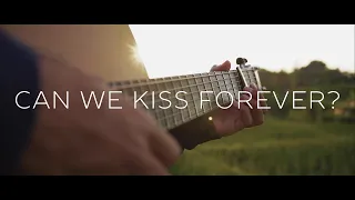 Can We Kiss Forever? - Kina, Adriana Proenza (fingerstyle guitar cover)