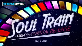 Geck-e - Soul Train (TBYTE-036)