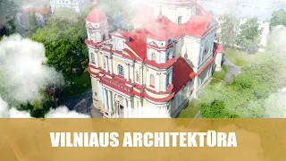 Vilniaus architektūra (1 dalis)
