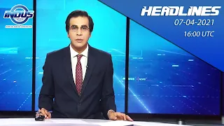 Indus News Headlines | 16:00 UTC | 7th April 2021