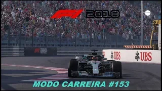 F1 2018 MODO CARREIRA #153 (MÔNACO):ESCAPANDO DOS CÂOS