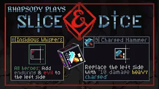 Exploiting Insidious Whispers | Rhapsody Plays Slice & Dice