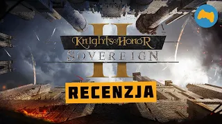 Knights of Honor II: Sovereign - recenzja gry