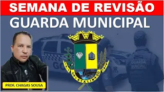 03-SEMANA DA REVISÃO P/ CRISTALINA(GUARDA MUNICIPAL)Professor Chagas Sousa