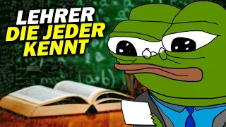 9 Lehrer die jeder kennt!