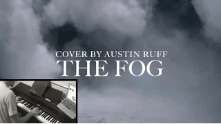 The Fog 1980's (Piano Cover)