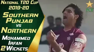 Mohammad Irfan 2 Wickets against Northern | Southern Punjab vs Northern | National T20 Cup 2019