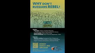 Why Don't Russians Rebel? Putin's War and Antiwar Protests in Russia