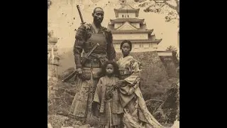 The First Black Samurai, Yasuke !