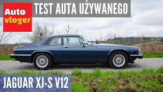 Jaguar XJ-S - test auta używanego