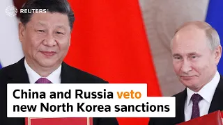 China and Russia veto new sanctions on N. Korea