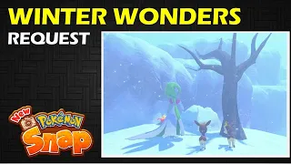 Winter Wonders: Gardevoir 4 Star Pose Request | New Pokemon Snap Guide & Walkthrough