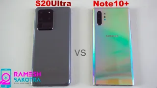 Samsung Galaxy S20 Ultra vs Galaxy Note 10 Plus Speed Test and Camera Comparison