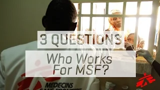 What Jobs Does MSF/Doctors Without Borders Offer?