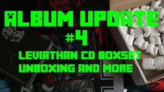 ALBUM UPDATE #4 | Leviathan CD Boxset Unboxing & More