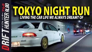 TOKYO NIGHT RUN: Living High-Octane Car Life in Japan