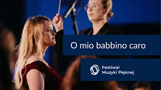 G. Puccini: “O mio babbino caro” / M. Makowska | Festiwal Muzyki Pięknej 2022