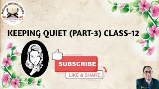 Keeping Quiet by Pablo Neruda.   class 12