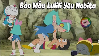 Review Phim Doraemon | Tập Đặc Biệt | Mỹ Nữ Bảo Mẫu Lulili Yêu Nobita | Tóm Tắt Anime Hay