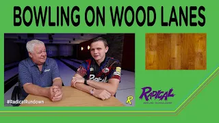 Bowling on Wood Lanes - #RadicalRundown