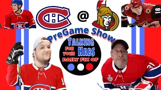 Talking Habs PreGame Show Canadiens@Senators 10/01/21 Habs Make Cuts!