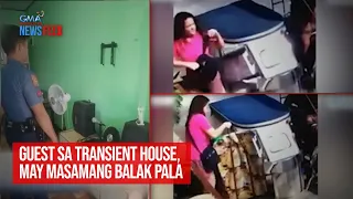 Guest sa transient house, may masamang balak pala | GMA Integrated Newsfeed