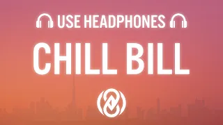 Rob $tone - Chill Bill (8D Audio) ft. J.Davis & Spooks 🎧