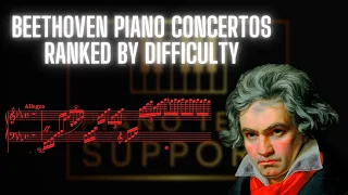 The 5 Beethoven Piano Concertos Ranked from Easiest to Hardest