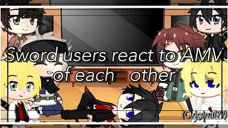 Sword users react AMV of each other (original?)