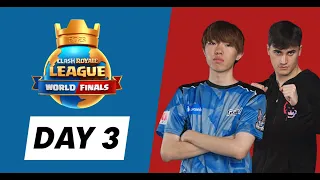 World Finals Day 3! | Clash Royale League 2023