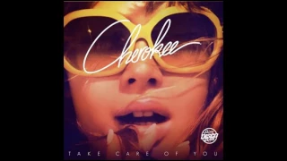 Cherokee — Take care of you • Lounge
