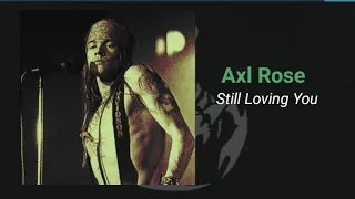 Axl Rose-Still Loving You(AI Cover)