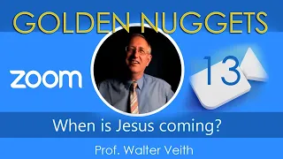 GN 13: When is Jesus coming with Walter Veith #walterveith #endtimes #sda #goldennuggets