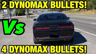 Dodge Challenger R/T Scat Pack 392 Shaker Edition: 2 DYNOMAX BULLETS Vs 4 DYNOMAX BULLETS!