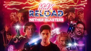 Max Reload and the Nether Blasters (2020) Adventure / Comedy / Sci-Fi Movie l Official Trailer l