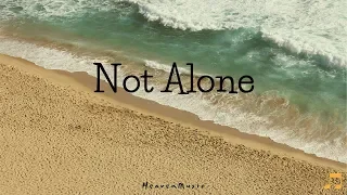 Not Alone by Planetshakers (Live in Asia) (Lyrics)