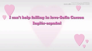 Sofia Carson - l' cant help falling in love cover lyrics