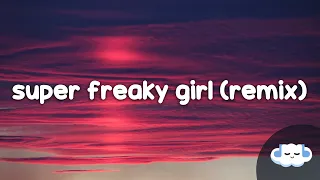 Nicki Minaj - Super Freaky Girl (Roman Remix) (Clean - Lyrics)