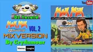 Max Mix 30 Aniversario Vol.2 - MIX VERSION