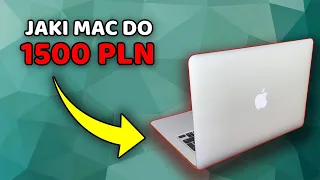 Jaki Mac do 1500 zł? Jakiego MacBooka kupić?